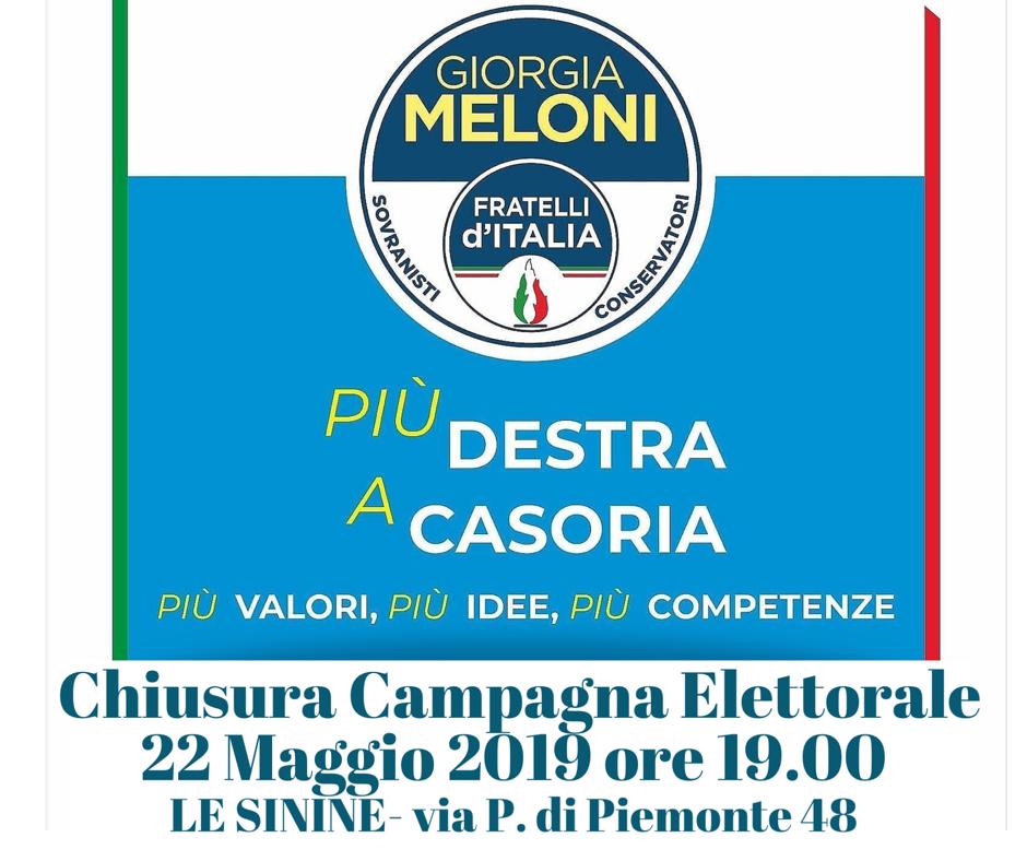 “Più destra a Casoria, incontro di chiusura campagna elettorale oggi per Fratelli d’Italia.