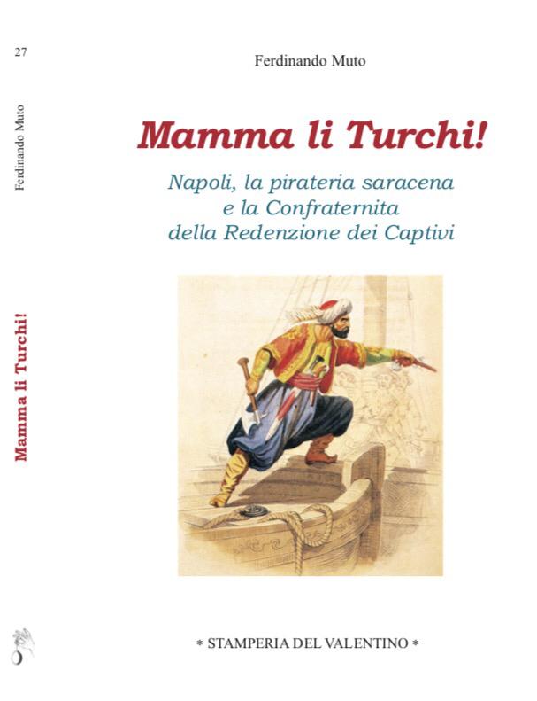 “Mamma li Turchi”.