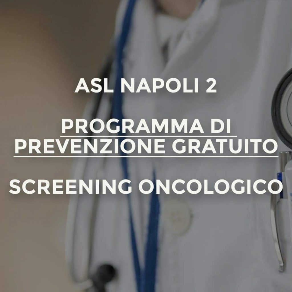 Prevenzione oncologica all’Asl Napoli 2 Nord